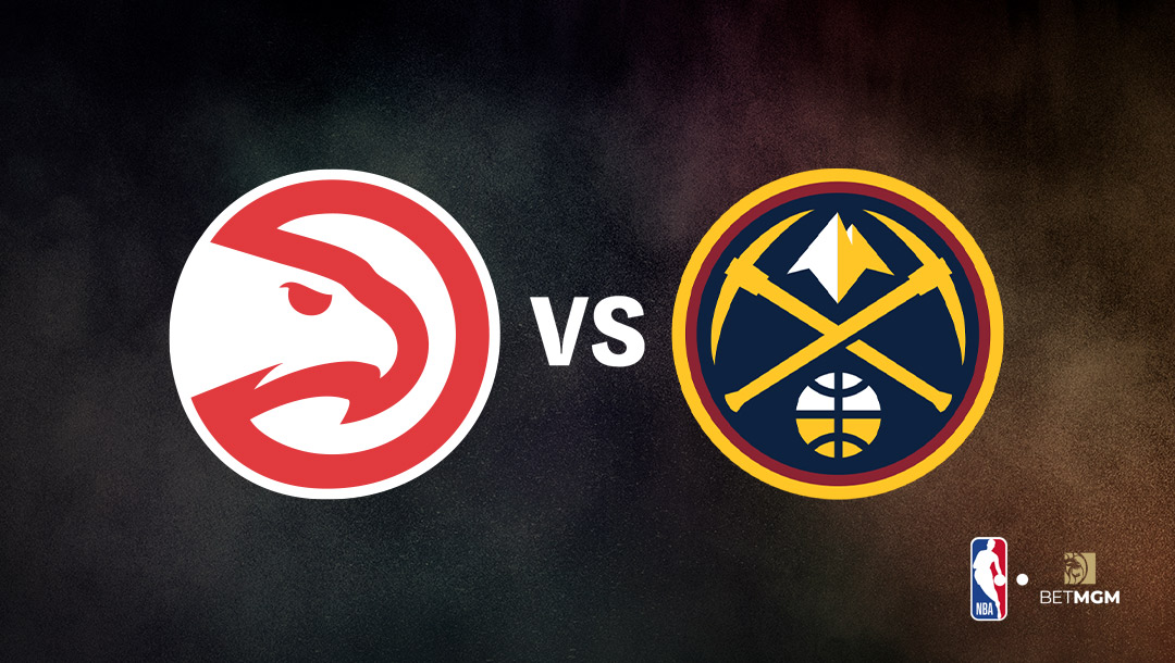 Hawks vs Nuggets Prediction, Odds, Best Bets & Team Props – NBA, Feb. 4