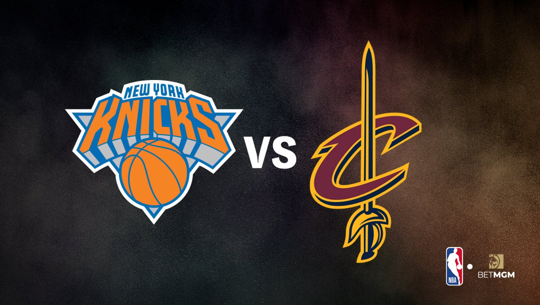 Knicks vs Cavaliers Prediction, Odds, Best Bets & Team Props – NBA, Apr. 26