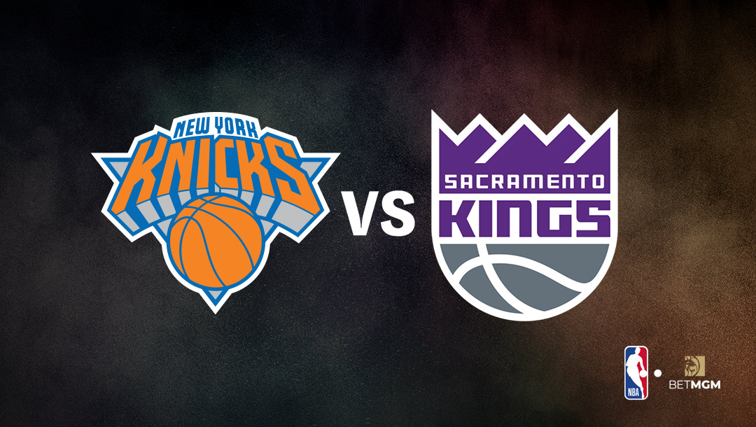 Knicks vs Kings Player Prop Bets Tonight - NBA, Mar. 9