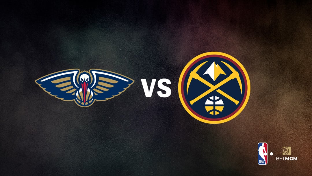 Pelicans vs Nuggets Player Prop Bets Tonight – NBA, Jan. 31